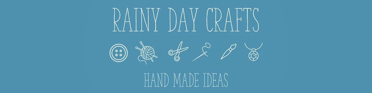 Rainy Day Crafts is OPEN!